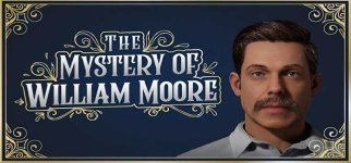 Sujet 'The Mystery of William Moore'. 